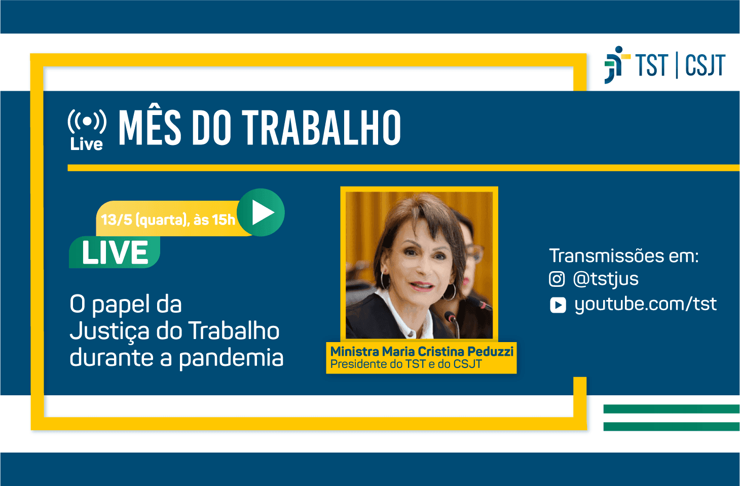 Presidente do TST falará hoje em live sobre Justiça do Trabalho na pandemia