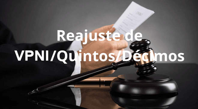 Reajustes de VPNI/Quintos/Décimos
