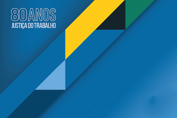 Celebração dos 80 anos da Justiça do Trabalho terá seminário, livro e prêmio de jornalismo