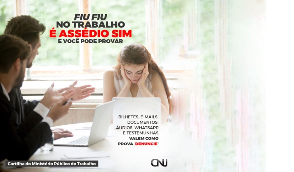 Fiu Fiu no trabalho é assédio, sim, e você pode provar
