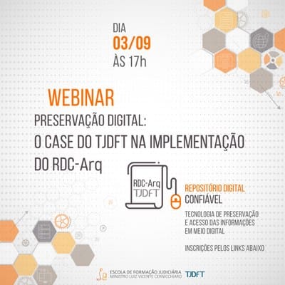 Tribunal de Justiça do DF apresenta solução inédita para arquivar documentos digitais