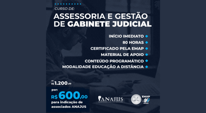 Escola da Magistratura do Paraná oferece desconto de 50% em curso de Assessoria e Gestão de Gabinete