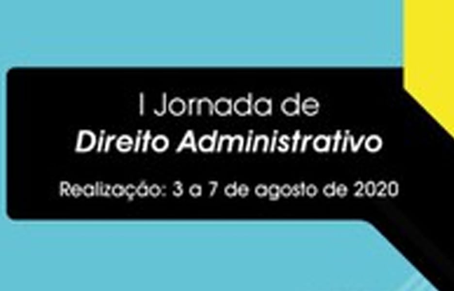 CJF  jornada online de Direito Administrativo em agosto