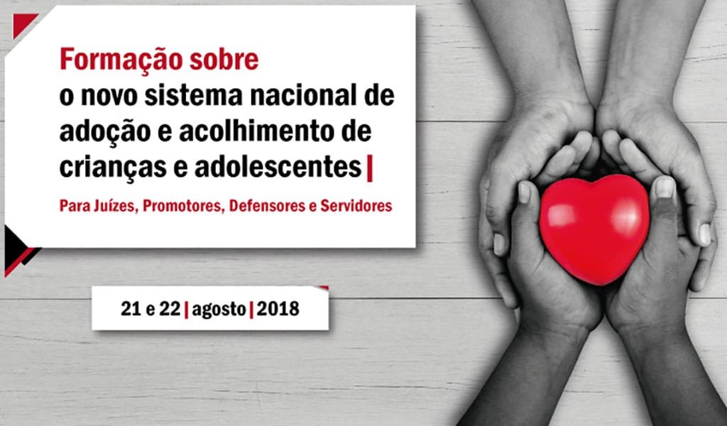 CJF sedia curso de formação sobre o Novo Sistema Nacional de Adoção